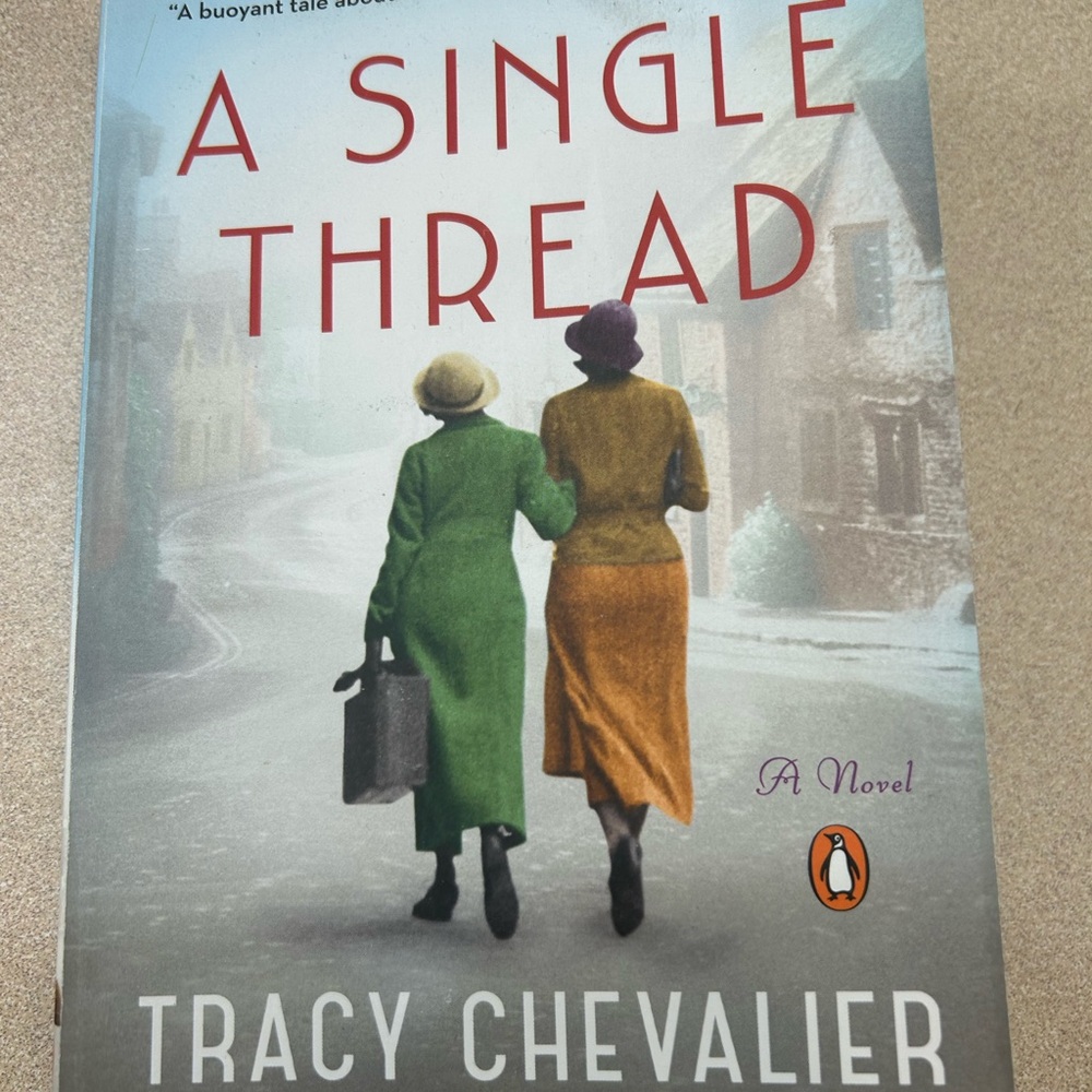 A Single Thread by Tracy Chevalier Book